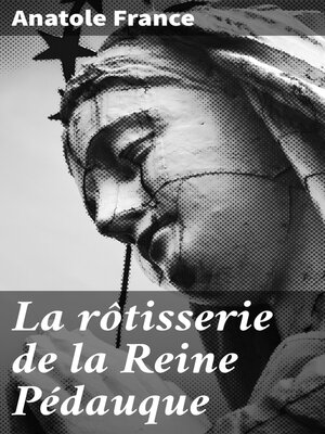 cover image of La rôtisserie de la Reine Pédauque